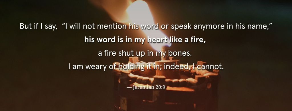 Image of a fire with Jeremiah 20:9- one of many Bible verses about missions. 